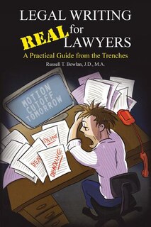 Front cover_Legal Writing For Real Lawyers