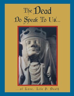 Couverture_The Dead Do Speak To Us...