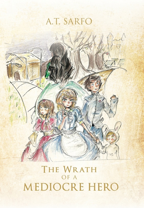 Front cover_The Wrath Of A Mediocre Hero