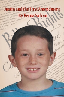 Couverture_Justin And The First Amendment