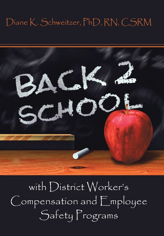 Front cover_Going Back To School With District Worker's Compensation And Employee Safety Programs