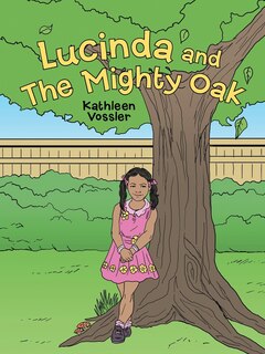 Front cover_Lucinda And The Mighty Oak