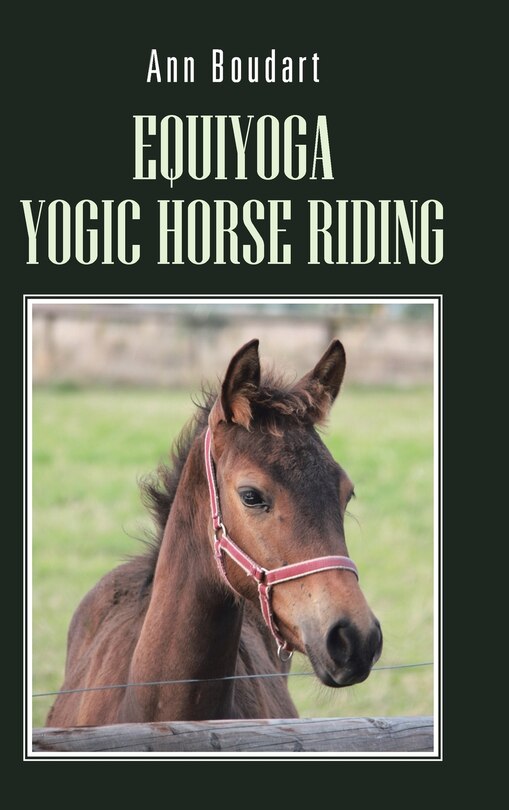 Front cover_Equiyoga Yogic Horse Riding