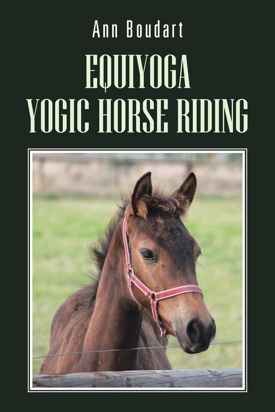 Front cover_Equiyoga Yogic Horse Riding