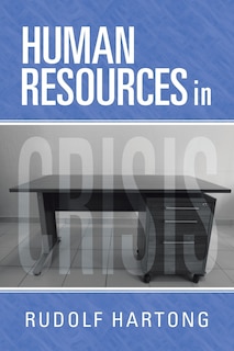 Front cover_Human Resources In Crisis