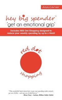 Couverture_Hey Big Spender 'get An Emotional Grip'