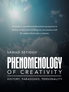 Front cover_Phenomenology Of Creativity