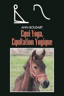 Couverture_Equi-Yoga, Equitation Yogique