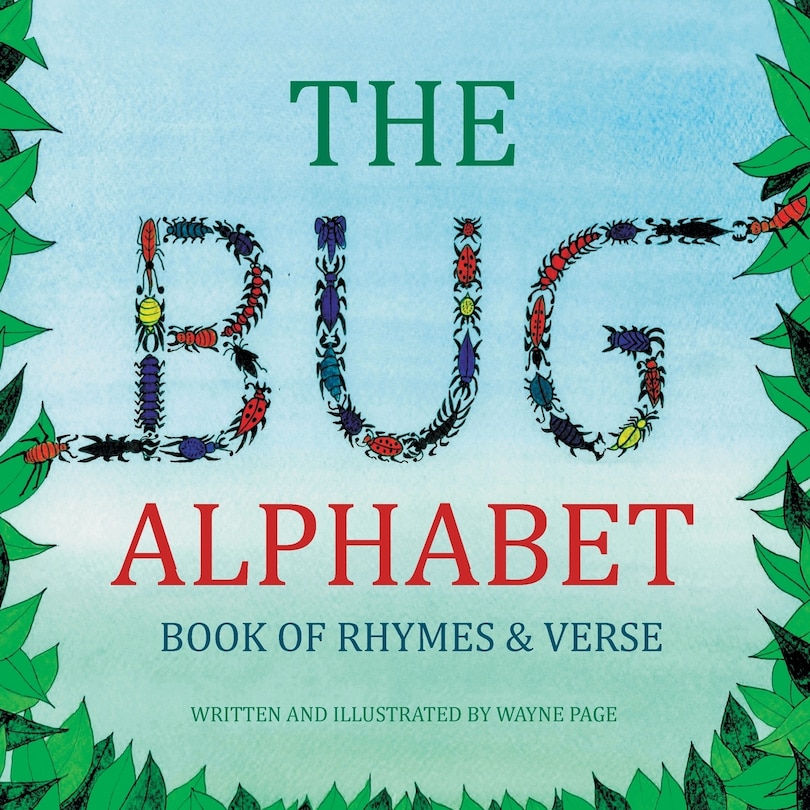 The Bug Alphabet Book Of Rhymes & Verse