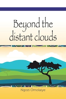 Front cover_Beyond The Distant Clouds