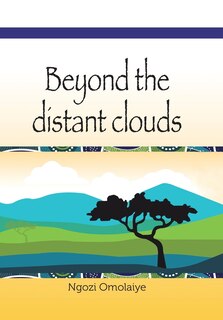Front cover_Beyond The Distant Clouds