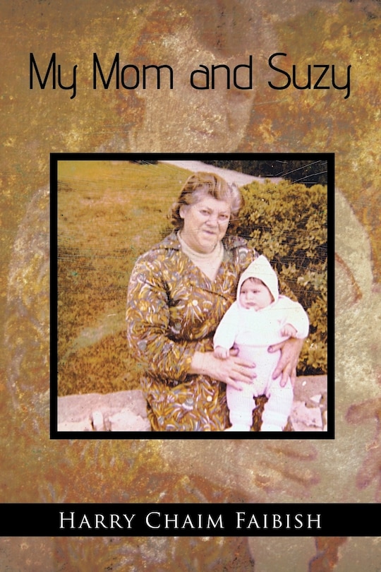 Front cover_My Mom And Suzy