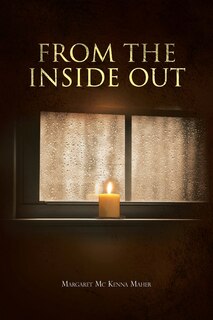 Front cover_From The Inside Out