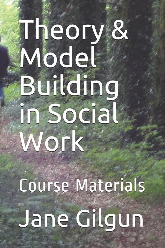 Front cover_Theory & Model Building in Social Work