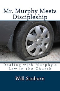 Front cover_Mr. Murphy Meets Discipleship