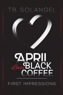 Couverture_April Loves Black Coffee