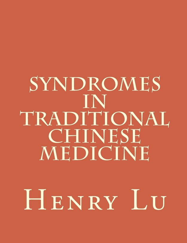 Front cover_Syndromes in Traditional Chinese Medicine