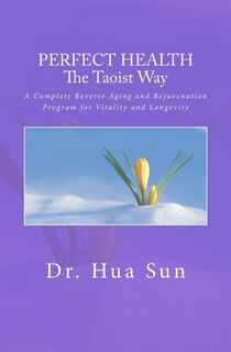 Front cover_Perfect Health the Taoist way