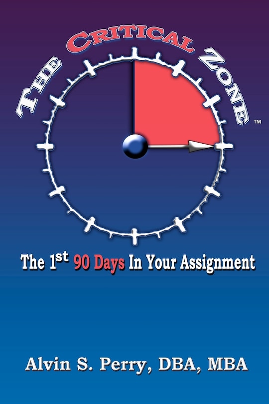 Front cover_The First 90 Days In Your Assignment