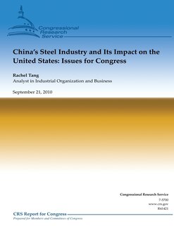 Front cover_China's Steel Industry and Its Impact on the United States