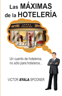 Front cover_Las Máximas de la Hotelería