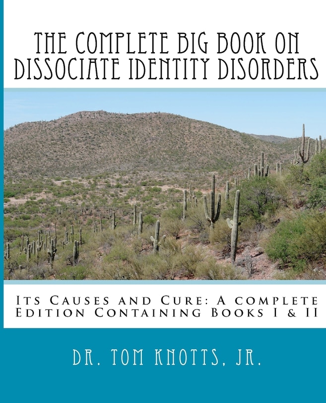 Couverture_The Complete Big Book On Dissociate Identity DIsorders