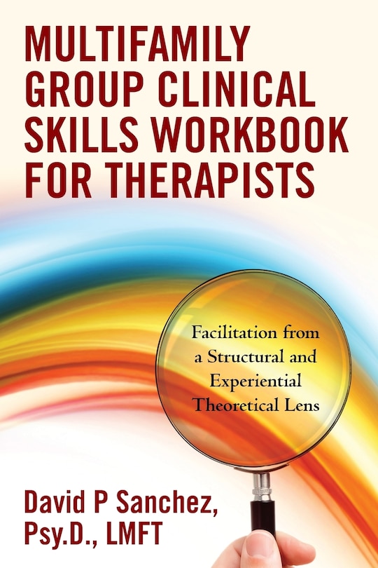 Front cover_Multifamily Group Clinical Skills Workbook for Therapists