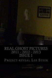 Front cover_Real Ghost Pictures 2011 - 2012 - 2013