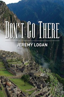 Front cover_Don't Go There