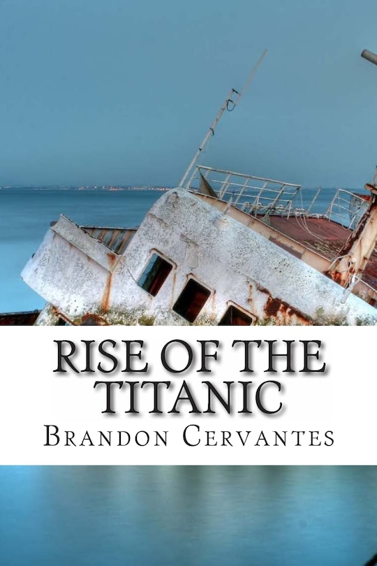 Couverture_Rise Of The Titanic
