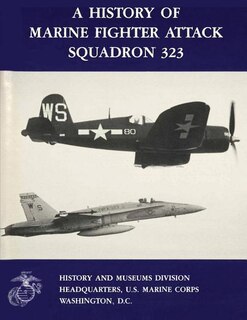 A History of Marine Fighter Attack Squadron 323