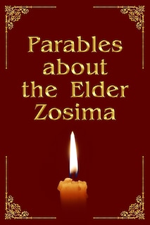 Front cover_Parables about the Elder Zosima