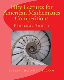 Front cover_Fifty Lectures for American Mathematics Competitions Problems Book 2