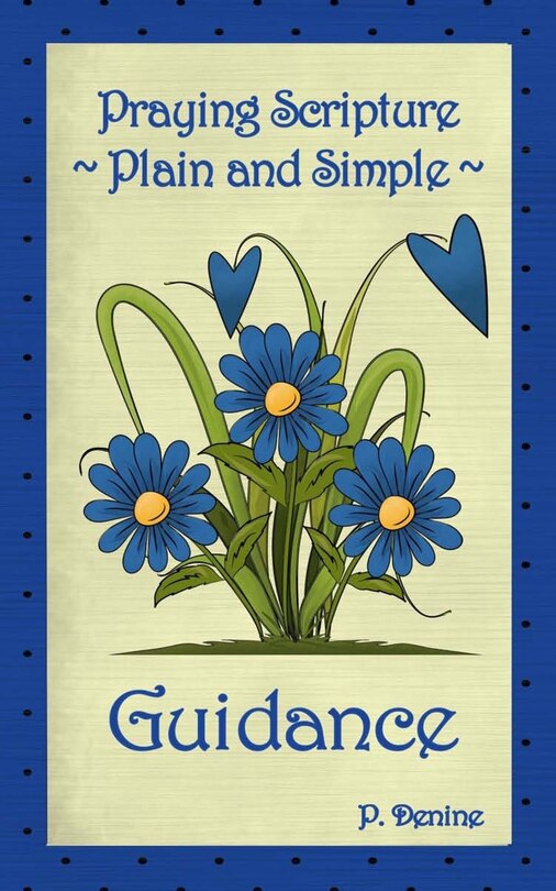 Couverture_Praying Scripture Plain & Simple Guidance
