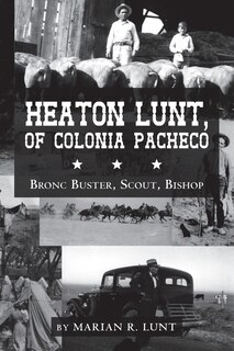 Couverture_Heaton Lunt, Of Colonia Pacheco