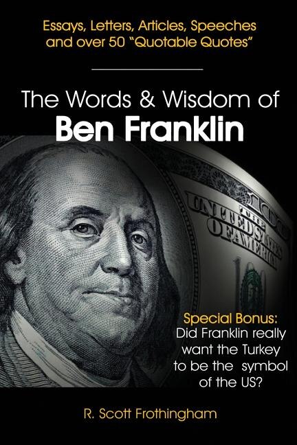 Front cover_The Words and Wisdom of Ben Franklin