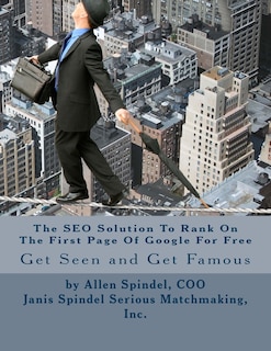 Couverture_The SEO Solution To Rank On The First Page Of Google For Free