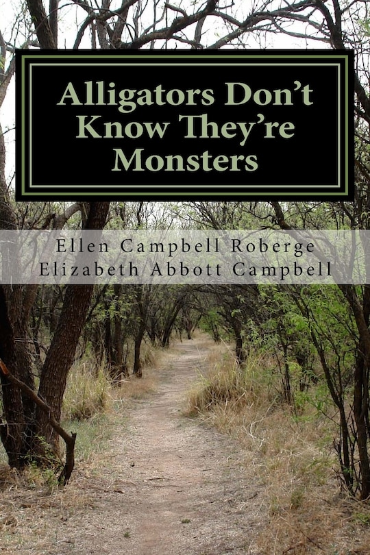 Couverture_Alligators Don't Know They're Monsters