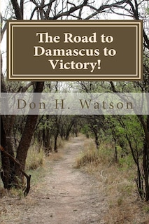 Couverture_The Road to Damascus to Victory!