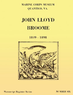 Front cover_Register of the John Lloyd Broome Papers 1849-1989