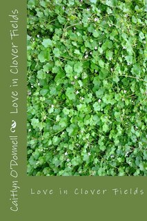 Love in Clover Fields