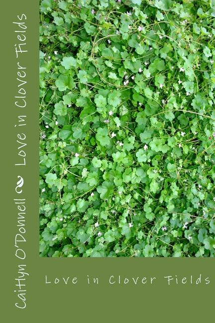 Love in Clover Fields