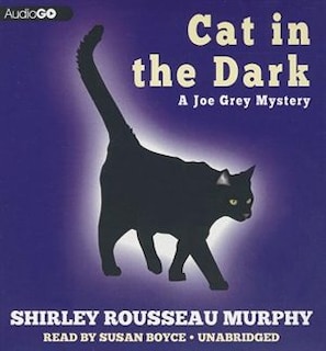 Cat in the Dark: A Joe Grey Mystery