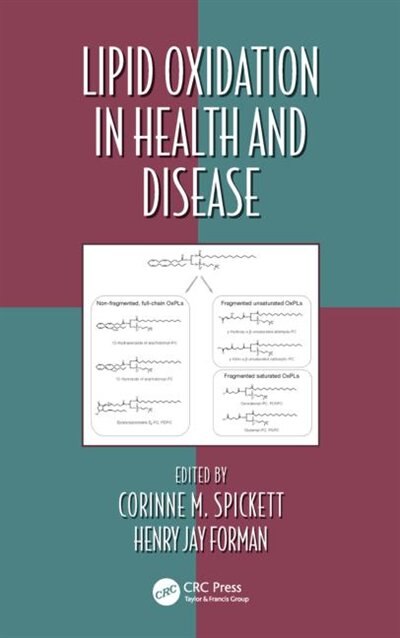 Front cover_Lipid Oxidation In Health And Disease