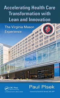 Couverture_Accelerating Health Care Transformation With Lean And Innovation