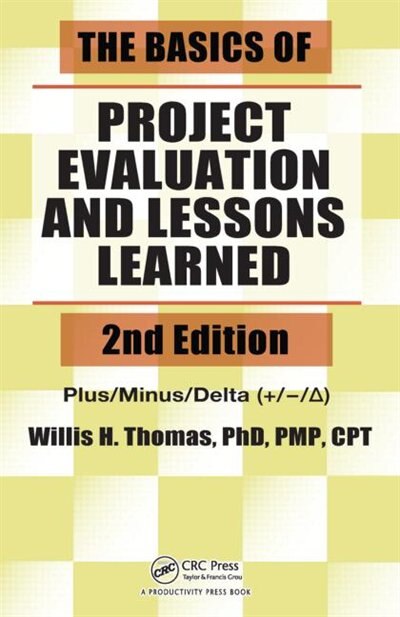 Front cover_The Basics Of Project Evaluation And Lessons Learned