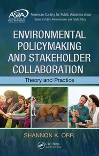 Front cover_Environmental Policymaking And Stakeholder Collaboration