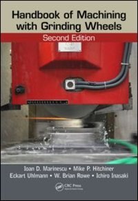 Front cover_Handbook Of Machining With Grinding Wheels