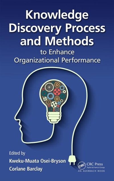 Couverture_Knowledge Discovery Process And Methods To Enhance Organizational Performance