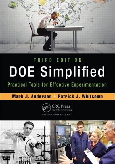 Doe Simplified: Practical Tools For Effective Experimentation